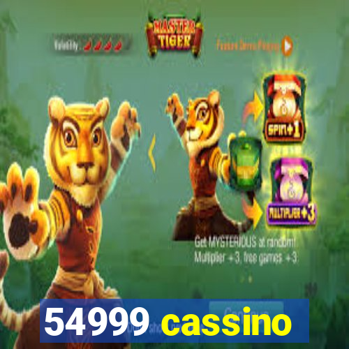 54999 cassino